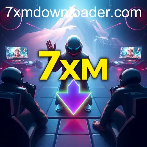 Evolution of 7xm Downloader in Gaming